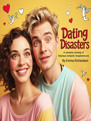 cover image of Dating Disasters